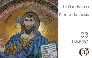 O Santíssimo Nome de Jesus CFFB Conferência da Família Franciscana do