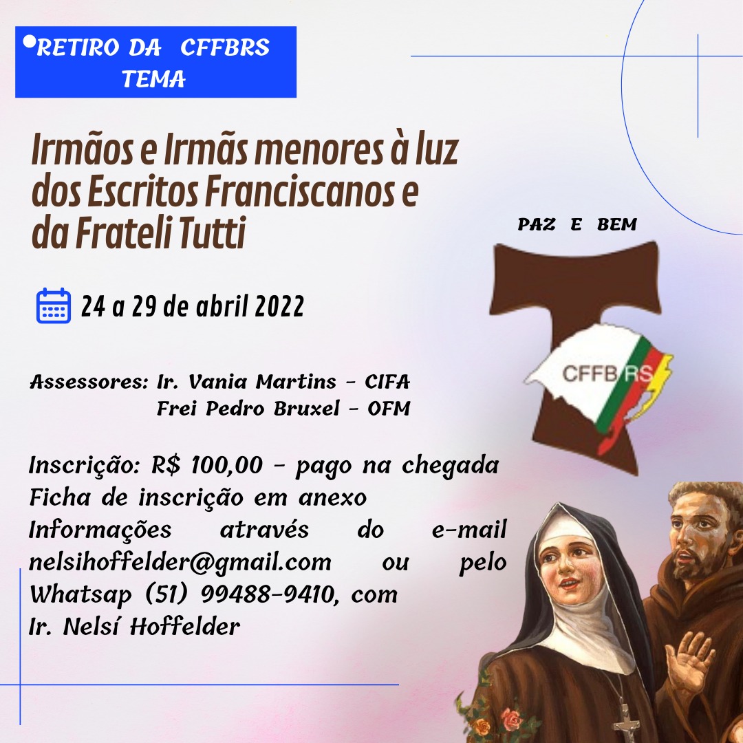 Cffb Rs Convida As Irm S E Os Irm Os Franciscanos Para Retiro Cffb