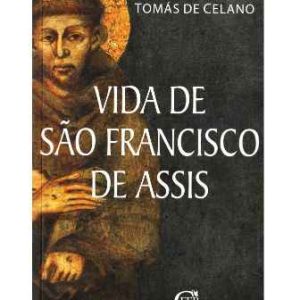 Vida de São Francisco de Assis por Tomás de Celano