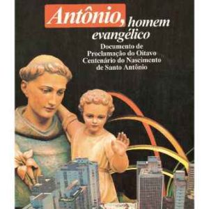 Antônio, Homem Evangélico
