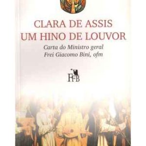 Clara de Assis um Hino de Louvor