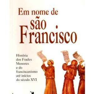 Em Nome de São Francisco