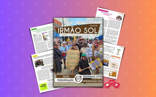 Boletim Irmão Sol de novembro e dezembro
