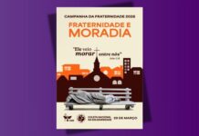 Materiais para a Campanha da Fraternidade 2026: Fraternidade e Moradia